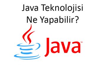 Java Teknolojisi Ne Yapabilir ?
