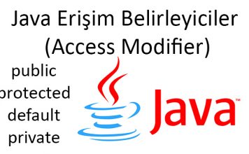 Java Erişim Belirleyiciler (Access Modifier) - Java Dersleri